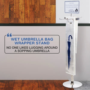 Wet Umbrella Bag Wrapping Stand - Includes Sign and 100 Bonus Bags - Brella Fella